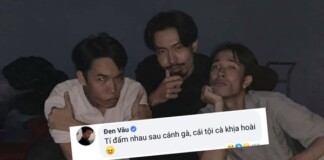 “Cà khịa” Đen Vâu sau cánh gà, 1977 Vlog tí thì bị cho ăn “đấm”