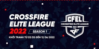 Đột Kích: CFEL 2022 mùa 1 – Mùa chuyên nghiệp mới với nhiều bất ngờ thú vị