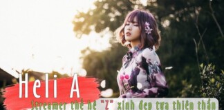 Tâm sự cùng Heli A – tân binh Streamer thế hệ Z mang khí chất tựa thiên thần